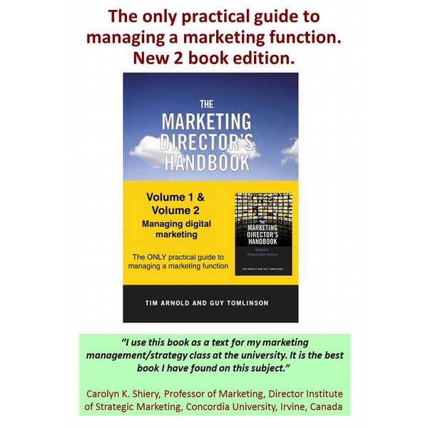 Marketing Director's Handbook Volume 2, The: Managing Digital Marketing