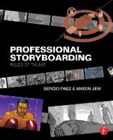 Professional Storyboarding: Rules of Thumb