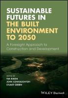 Sustainable Futures in the Built Environment to 2050 (ePub eBook)