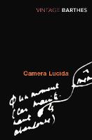 Camera Lucida: Reflections on Photography