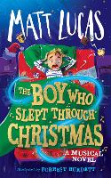 Boy Who Slept Through Christmas, The