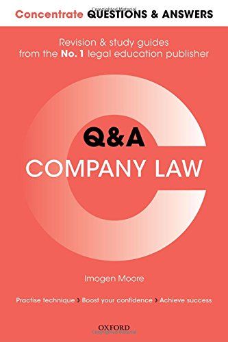 Concentrate Questions and Answers Company Law: Law Q&A Revision and Study Guide