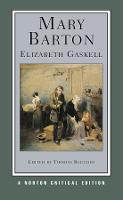 Mary Barton: A Norton Critical Edition