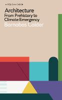 Architecture: From Prehistory to Climate Emergency (ePub eBook)