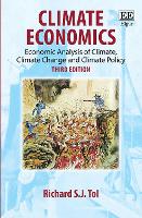 Climate Economics: Economic Analysis of Climate, Climate Change and Climate Policy (PDF eBook)