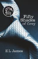 Fifty Shades of Grey: The #1 Sunday Times bestseller