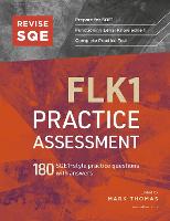 Revise SQE FLK1 Practice Assessment: 180 SQE1-style questions with answers