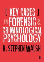 Key Cases in Forensic and Criminological Psychology