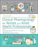 Trounce's Clinical Pharmacology for Nurses and Allied Health Professionals