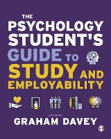 Psychology Students Guide to Study and Employability, The