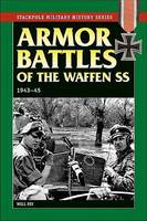 Armor Battles of the Waffen SS: 194345