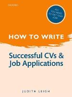 How to Write: Successful CVs and Job Applications