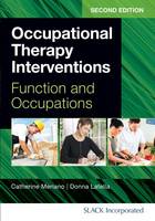 Occupational Therapy Interventions: Function and Occupations