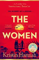 Women, The: The Instant Sunday Times Bestseller from the author of The Nightingale