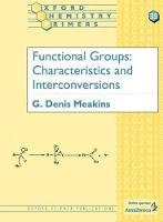 Functional Groups: Characteristics and Interconversions