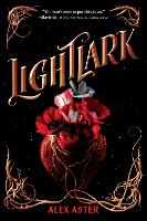 Lightlark (The Lightlark Saga Book 1): Volume 1