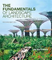 Fundamentals of Landscape Architecture, The