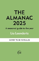 Almanac: A Seasonal Guide to 2025 - The SUNDAY TIMES bestseller, The