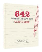 642 Things About You (That I Love)