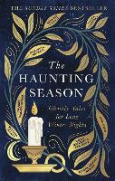 Haunting Season, The: The instant Sunday Times bestseller and the perfect companion for winter nights